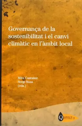 Couverture du produit · Governança de la sostenibilitat i el canvi climàtic en l àmbit local: 3 (Quaderns de Medi Ambient)