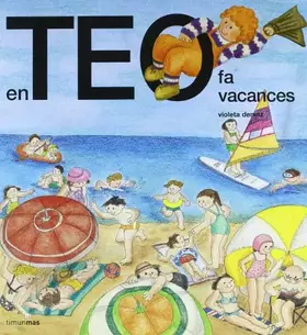 Couverture du produit · En Teo fa vacances (En Teo descobreix món)