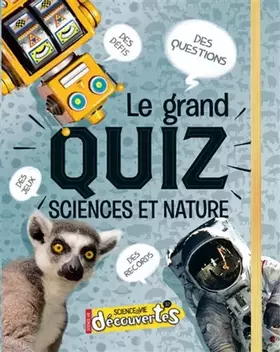 Couverture du produit · Le grand quiz Sciences et Nature
