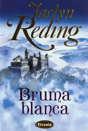 Couverture du produit · Bruma blanca (Titania época)
