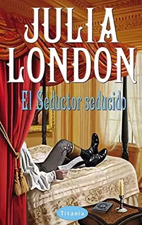 Couverture du produit · El seductor seducido (Titania época)