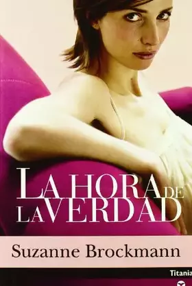 Couverture du produit · La hora de la verdad (Titania amour)