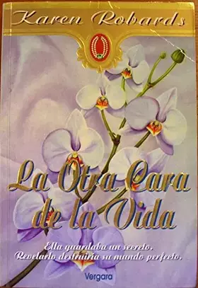 Couverture du produit · La Otra Cara de La Vida (Spanish Edition)