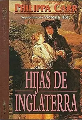 Couverture du produit · Hijas de Inglaterra