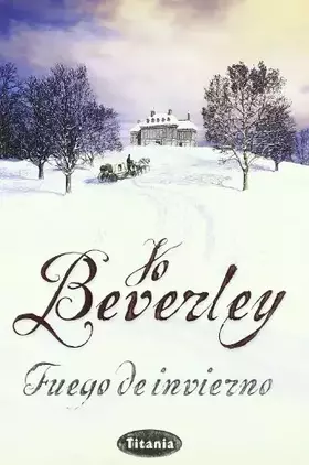Couverture du produit · Fuego de invierno (Titania romántica-histórica)