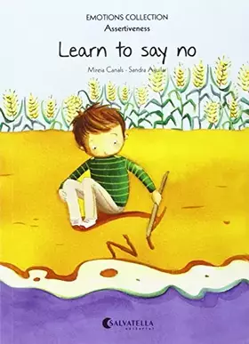 Couverture du produit · Learn to say no: Emotions 7 (assertiveness) (Emotions Collection (inglés))