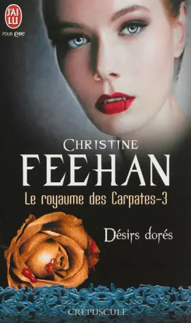 Couverture du produit · Le royaume des Carpates - 3 - Desirs Dores