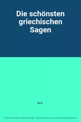 Couverture du produit · Die schönsten griechischen Sagen