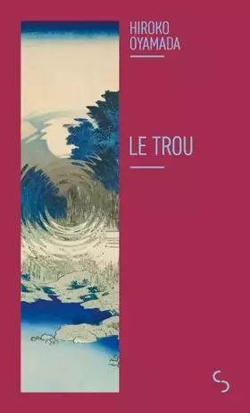 Couverture du produit · Le trou