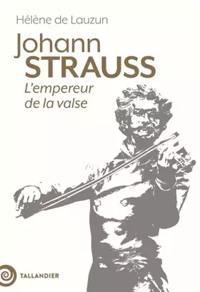 Couverture du produit · Johann Strauss: L'empereur de la valse