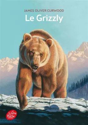 Couverture du produit · Le Grizzly