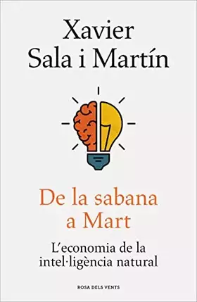 Couverture du produit · De la sabana a Mart: L'economia de la intel·ligència natural (Divulgació)