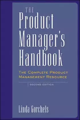 Couverture du produit · The Product Manager's Handbook : The Complete Product Management Resource