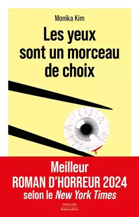 Couverture du produit · Les yeux sont un morceau de choix