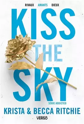 Couverture du produit · Addicted - Tome 4 - Kiss the Sky - T.4: La saga new adult culte