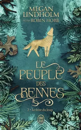 Couverture du produit · Le peuple des rennes: Le frère du loup (2)
