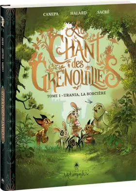 Couverture du produit · Au chant des grenouilles - Tome 1: Urania, la sorcière