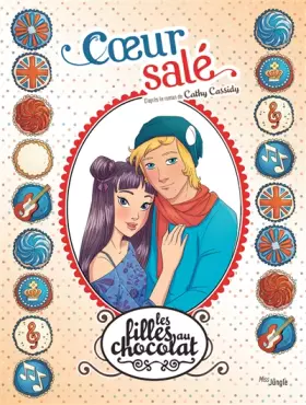 Couverture du produit · Les filles au chocolat - tome 7 Coeur salé (7)