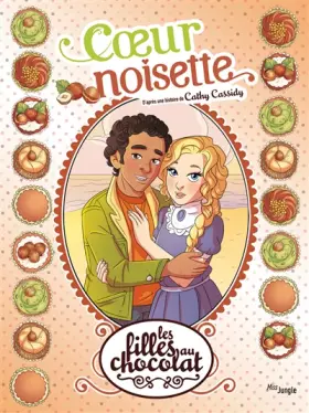 Couverture du produit · Les filles au chocolat - tome 11 Coeur noisette (11)