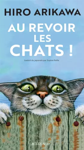 Couverture du produit · Au revoir les chats !