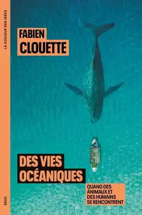 Couverture du produit · Des vies océaniques: Quand des animaux et des humains se rencontrent
