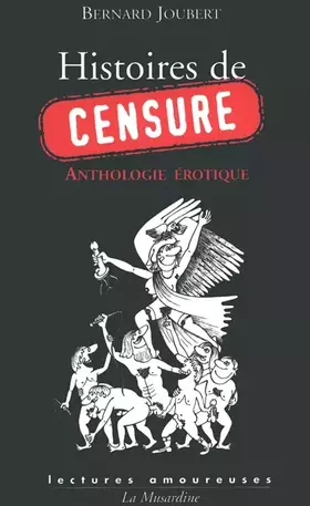 Couverture du produit · Histoires de censure : Anthologie érotique