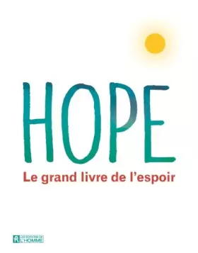 Couverture du produit · Hope - Le grand livre de l'espoir