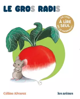 Couverture du produit · Le Gros Radis - Les lectures naturelles