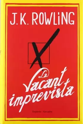 Couverture du produit · La Vacant Imprevista (EMPURIES NARRATIVA)