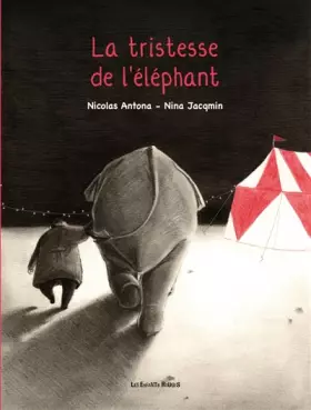 Couverture du produit · La tristesse de l'éléphant