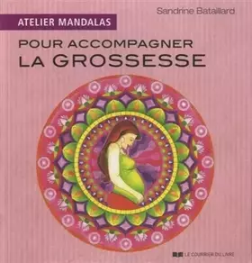 Couverture du produit · Atelier Mandalas pour accompagner la grossesse