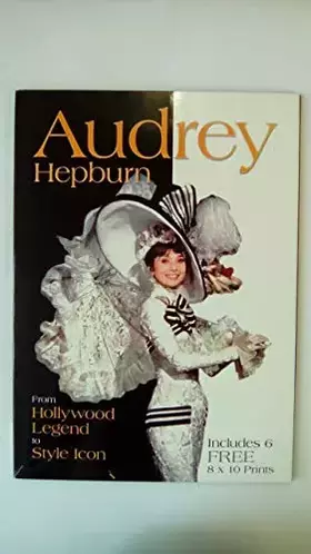 Couverture du produit · Audrey Hepburn: From Hollywood Legend to Style Icon Includes 6 FREE Postcards (Book and Print Packs)