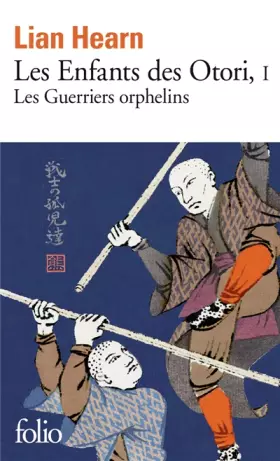 Couverture du produit · Les Enfants des Otori: Les Guerriers orphelins (1)