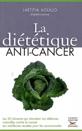 Couverture du produit · La diététique anti-cancer