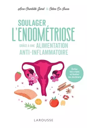 Couverture du produit · Soulager l'endométriose grâce à une alimentation anti-inflammatoire