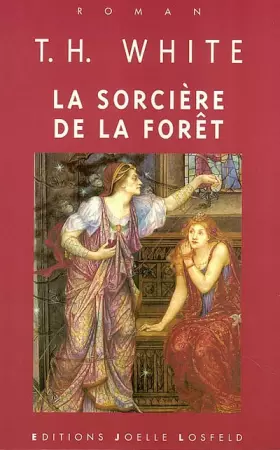 Couverture du produit · La quête du roi Arthur, II : La sorcière de la forêt