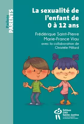 Couverture du produit · La Sexualité de l'Enfant de 0 a 12 ans