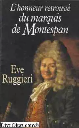 Couverture du produit · L'honneur retrouvé du marquis de Montespan