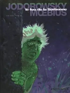 Couverture du produit · Le coeur couronné, tome 3 : Le Fou de la Sorbonne