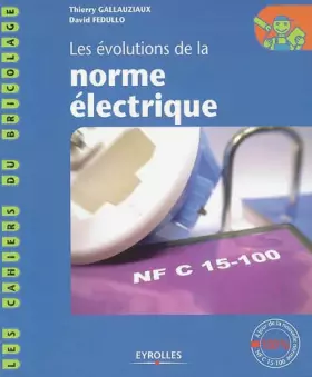 Couverture du produit · Les Évolutions de la norme électrique