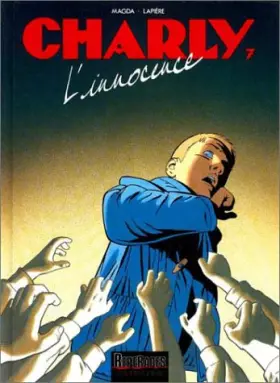 Couverture du produit · Charly - tome 7 - L'INNOCENCE
