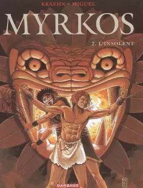 Couverture du produit · Myrkos, Tome 2 : L'insolent