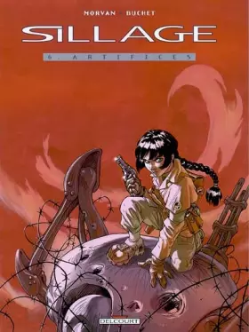 Couverture du produit · Sillage, tome 6 : Artifices