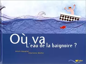 Couverture du produit · Où va l'eau de la baignoire ?