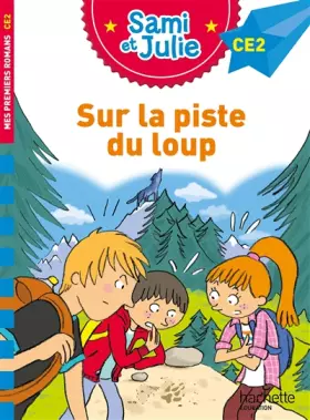 Couverture du produit · Sami et Julie Roman CE2 Sur la piste du loup