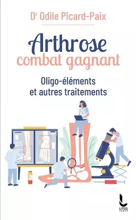 Couverture du produit · Arthrose, combat gagnant: Oligo-éléments et autres traitements