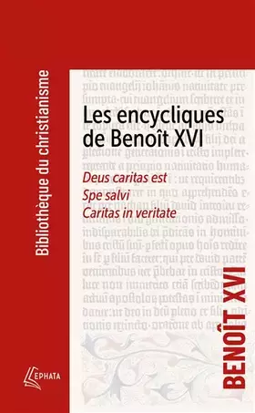 Couverture du produit · Les encycliques de Benoît XVI: Deus caritas est - Spe Salvi - Caritas in veritate