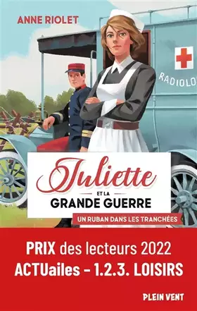 Couverture du produit · Juliette et la Grande Guerre Tome 1 Un ruban dans les tranchées: Juliette et la Grande Guerre - Tome 1