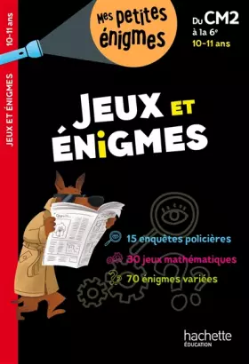 Couverture du produit · Jeux et énigmes Du CM2 à la 6e - Cahier de vacances 2022