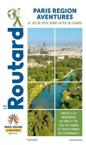 Couverture du produit · Guide du Routard Paris Région Aventure